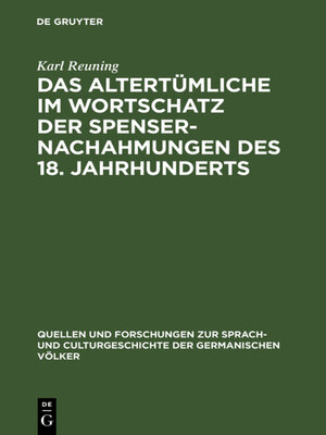 cover image of Das Altertümliche im Wortschatz der Spenser-Nachahmungen des 18. Jahrhunderts